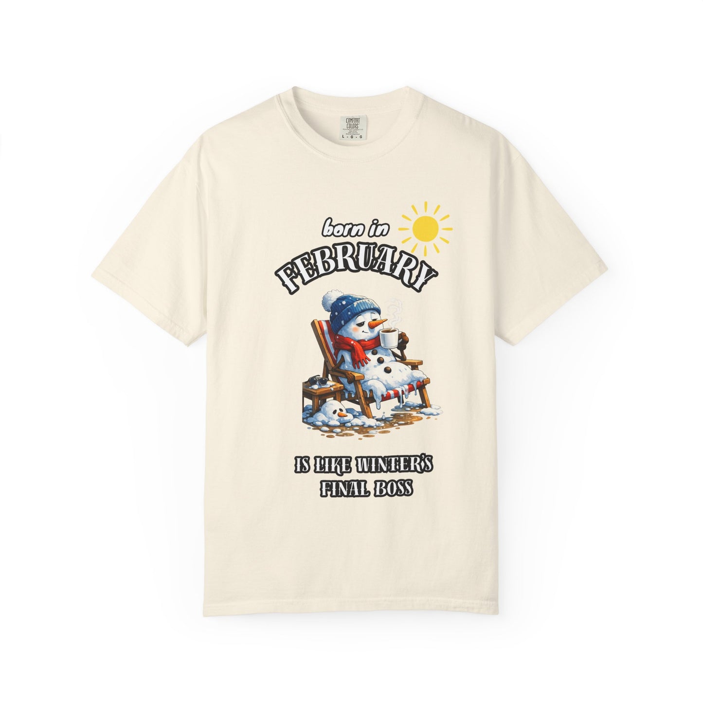 Born in February is like winter’s final boss T-shirt for Birthday