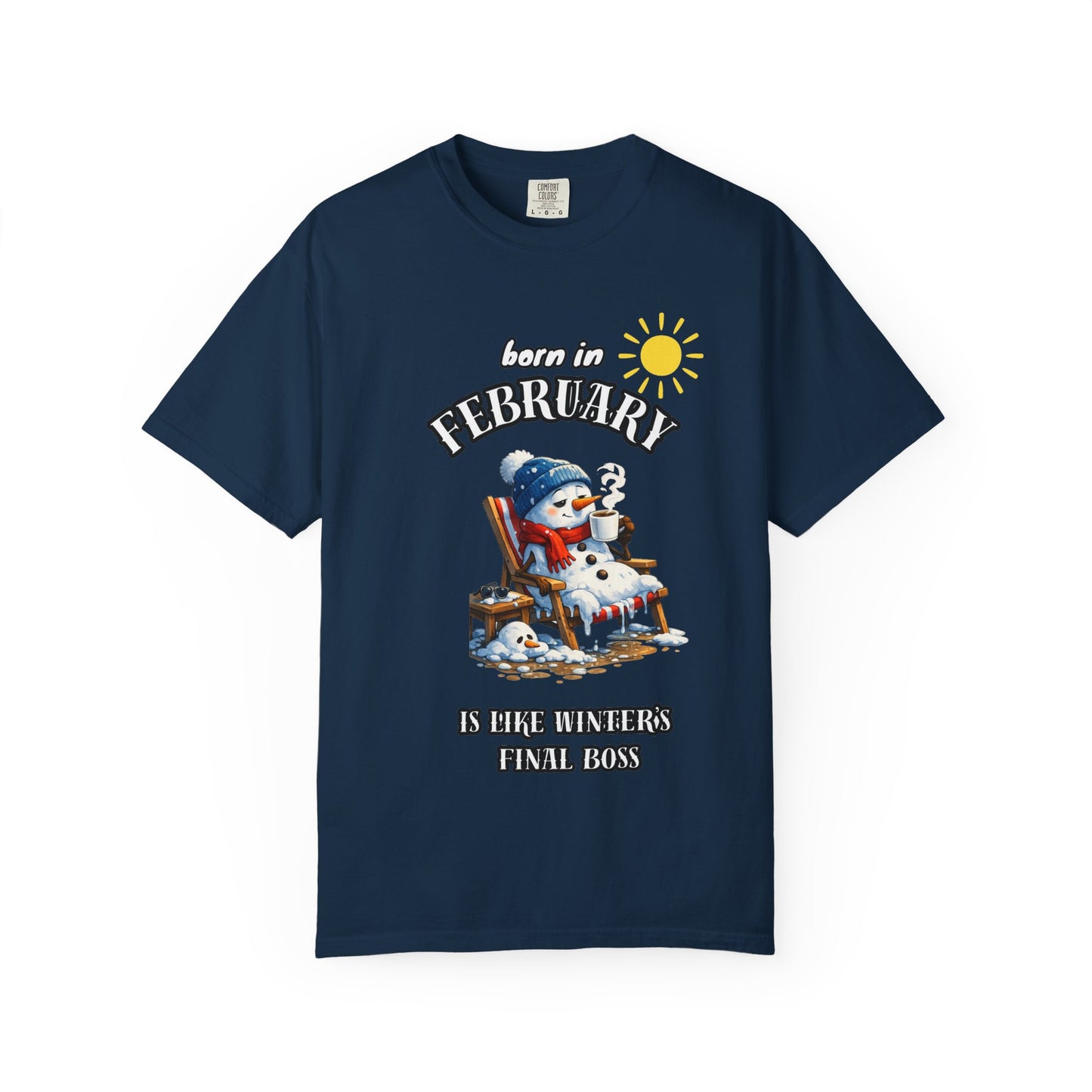 Born in February is like winter’s final boss T-shirt for Birthday