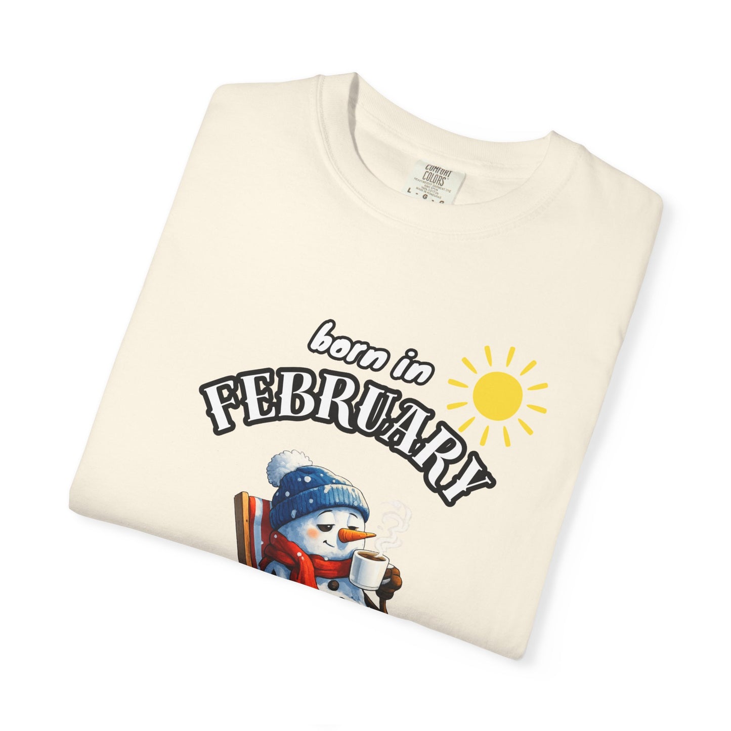 Born in February is like winter’s final boss T-shirt for Birthday