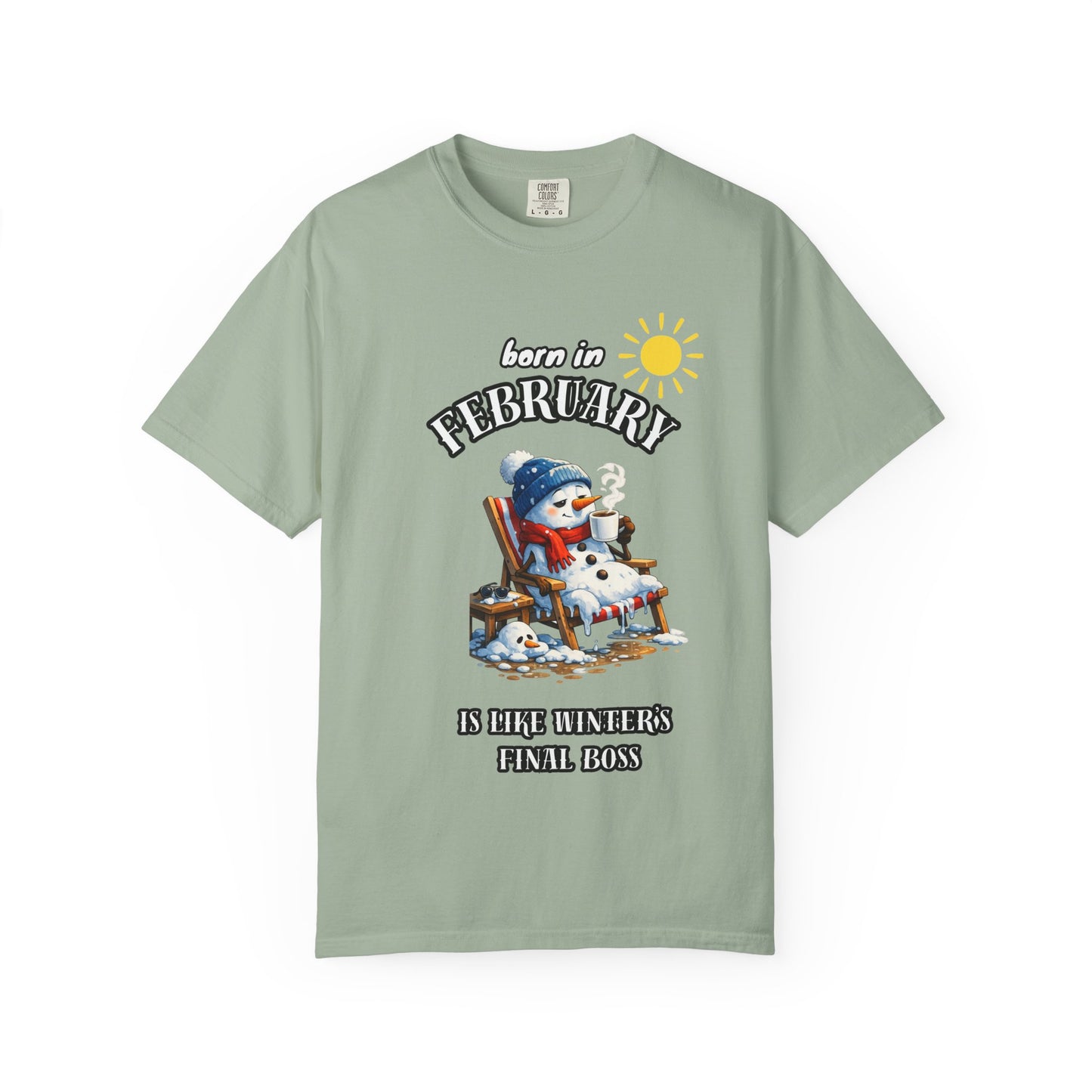 Born in February is like winter’s final boss T-shirt for Birthday